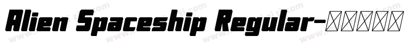 Alien Spaceship Regular字体转换
